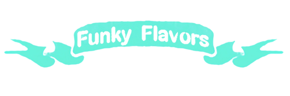 FUNKY FLAVORS